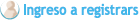 Ingreso